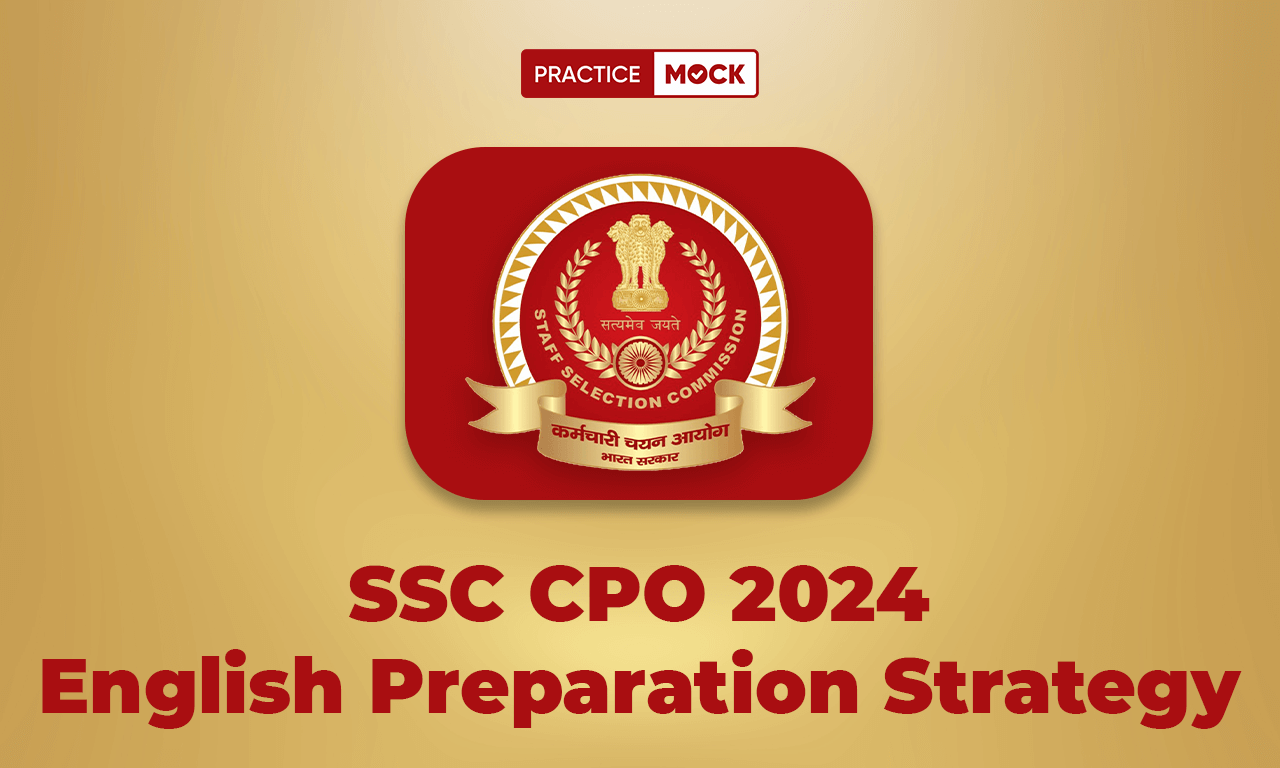 SSC CPO 2024 English Preparation Strategy