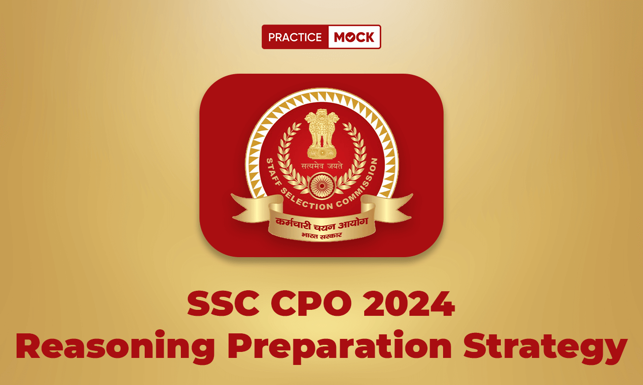 SSC CPO 2024 Reasoning Preparation Strategy