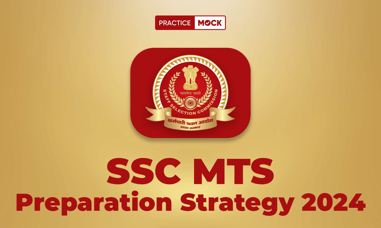 SSC MTS Preparation Strategy 2024