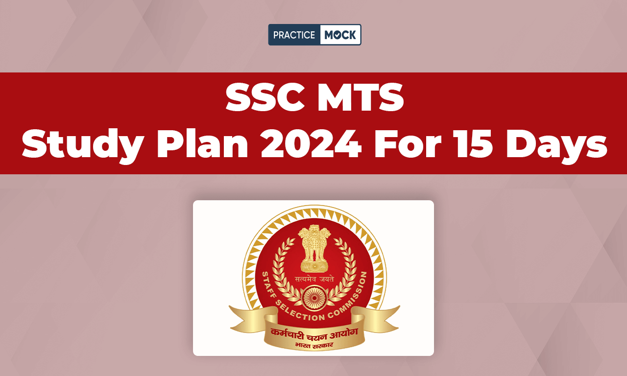 SSC MTS Study Plan 2024 For 15 Days