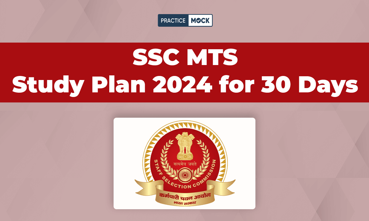 SSC MTS Study Plan 2024 For 30 Days