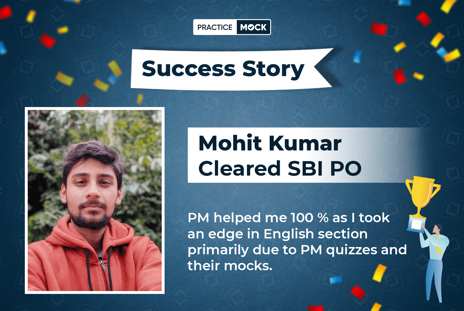 Success Story of Mohit Kumar Cleared SBI PO