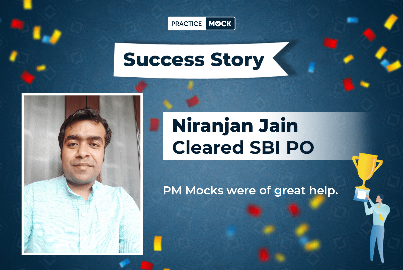 Success Story of Niranjan Jain Cleared SBI PO