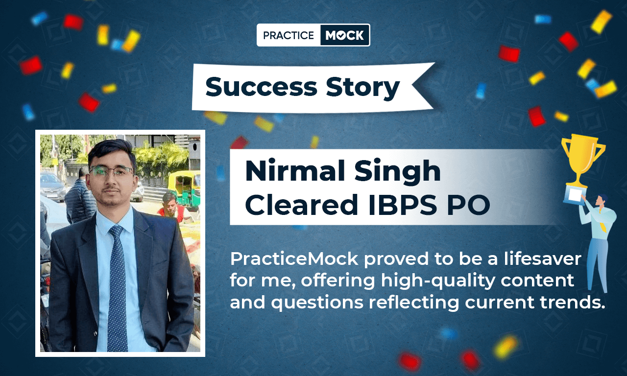 Success Story of Nirmal Singh Cleared IBPS PO