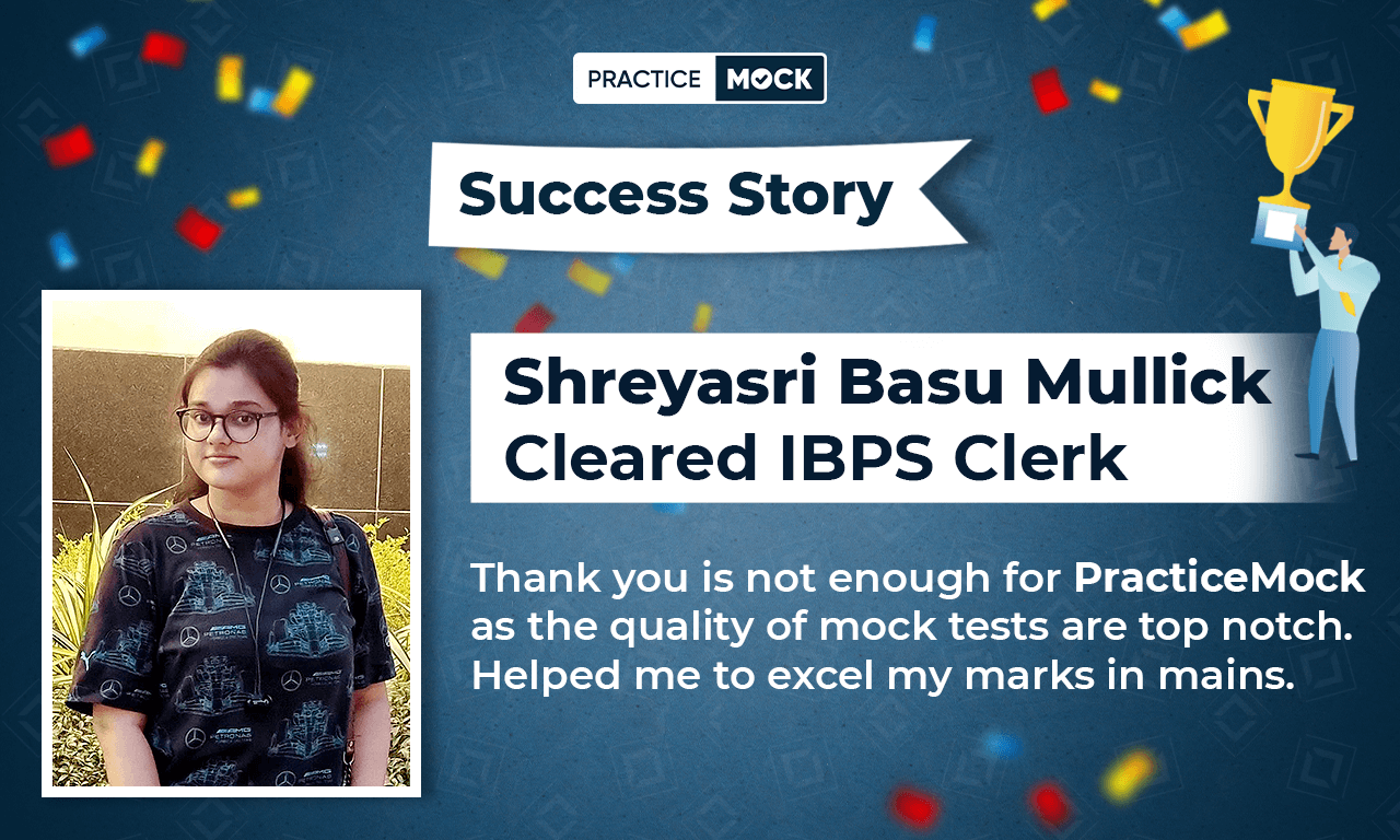 Success Story of Shreyasri Basu Mullick Cleared IBPS Clerk