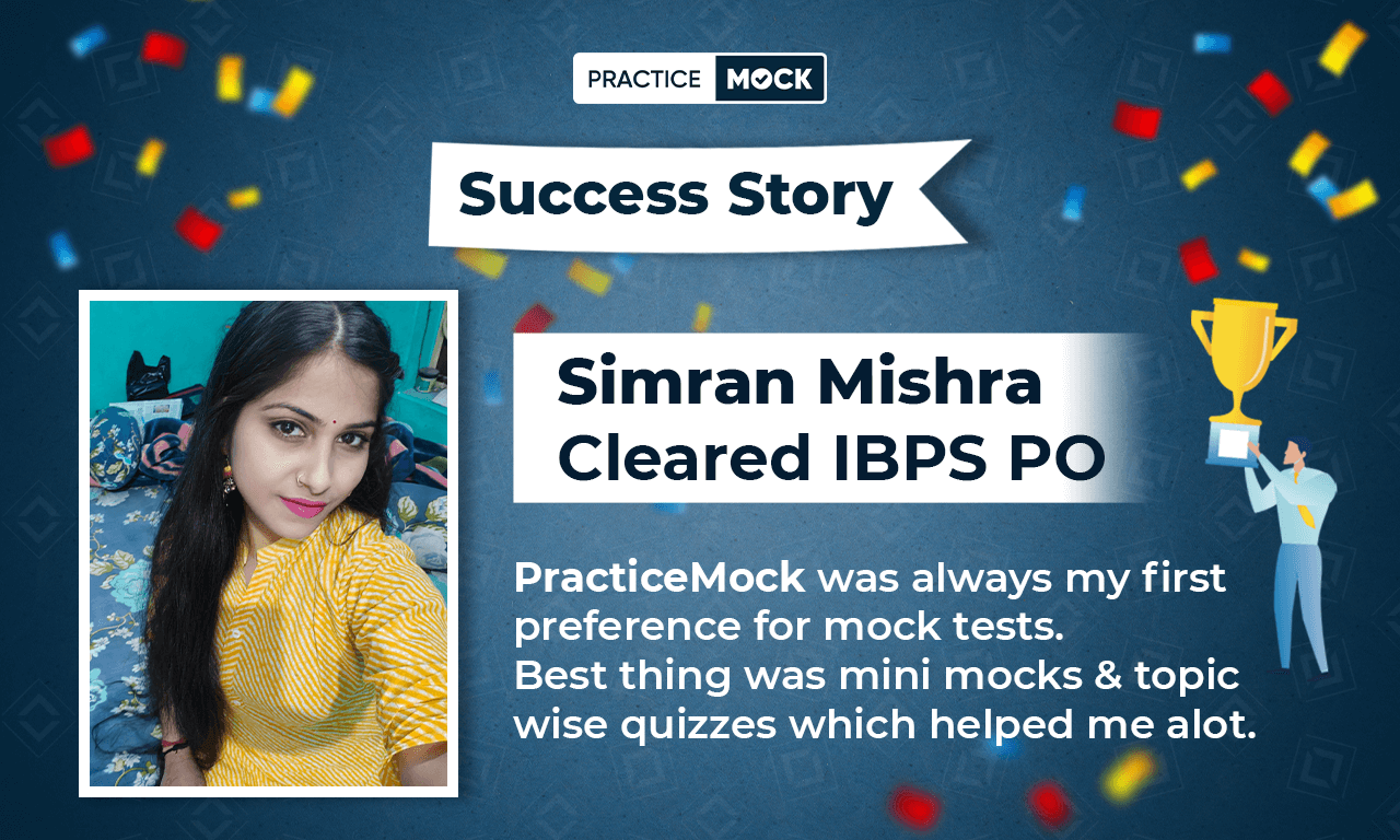 Success Story of Simran Mishra Cleared IBPS PO