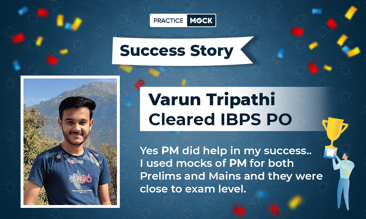 Success Story of Varun Tripathi Cleared IBPS PO