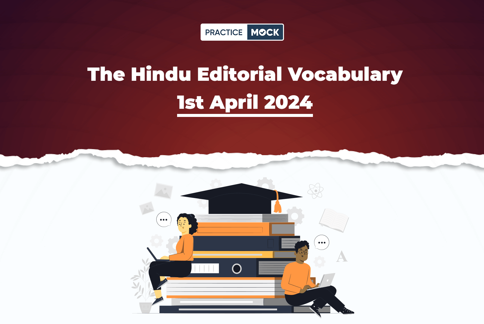 The Hindu Editorial Vocabulary 1st April 2024