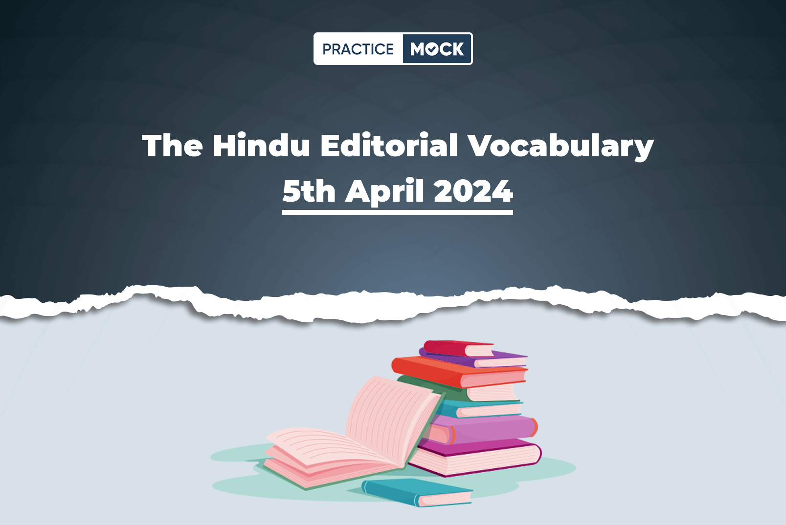 The Hindu Editorial Vocabulary 5th April 2024
