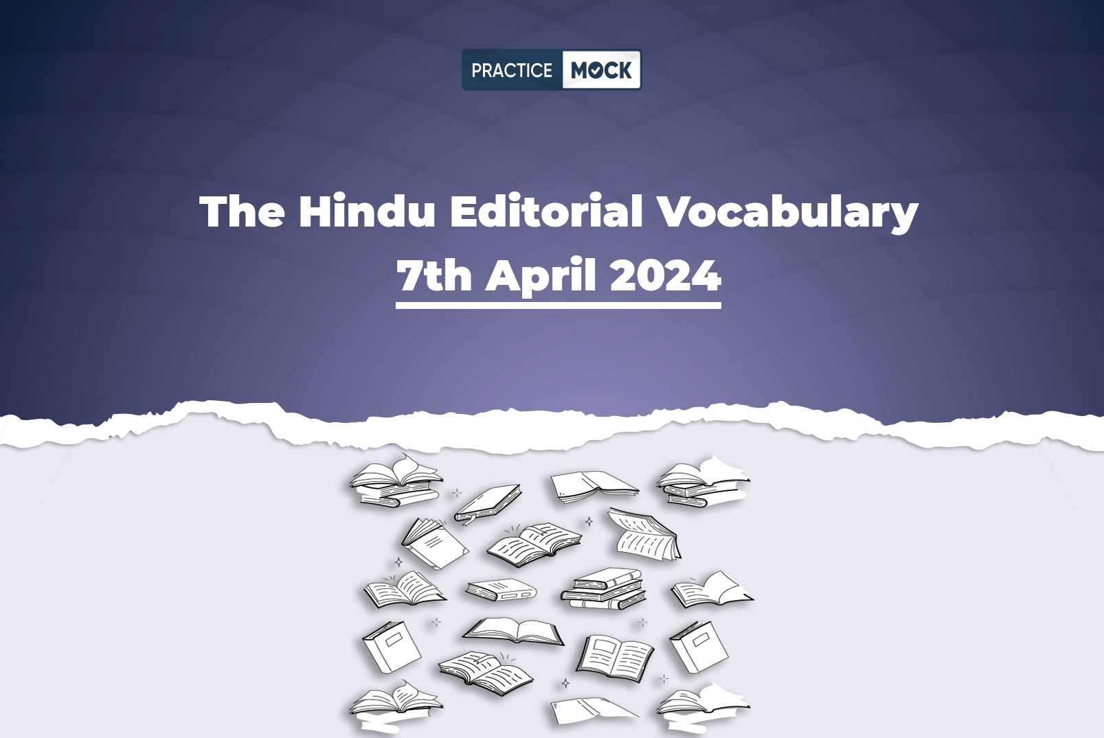 The Hindu Editorial Vocabulary 7th April 2024