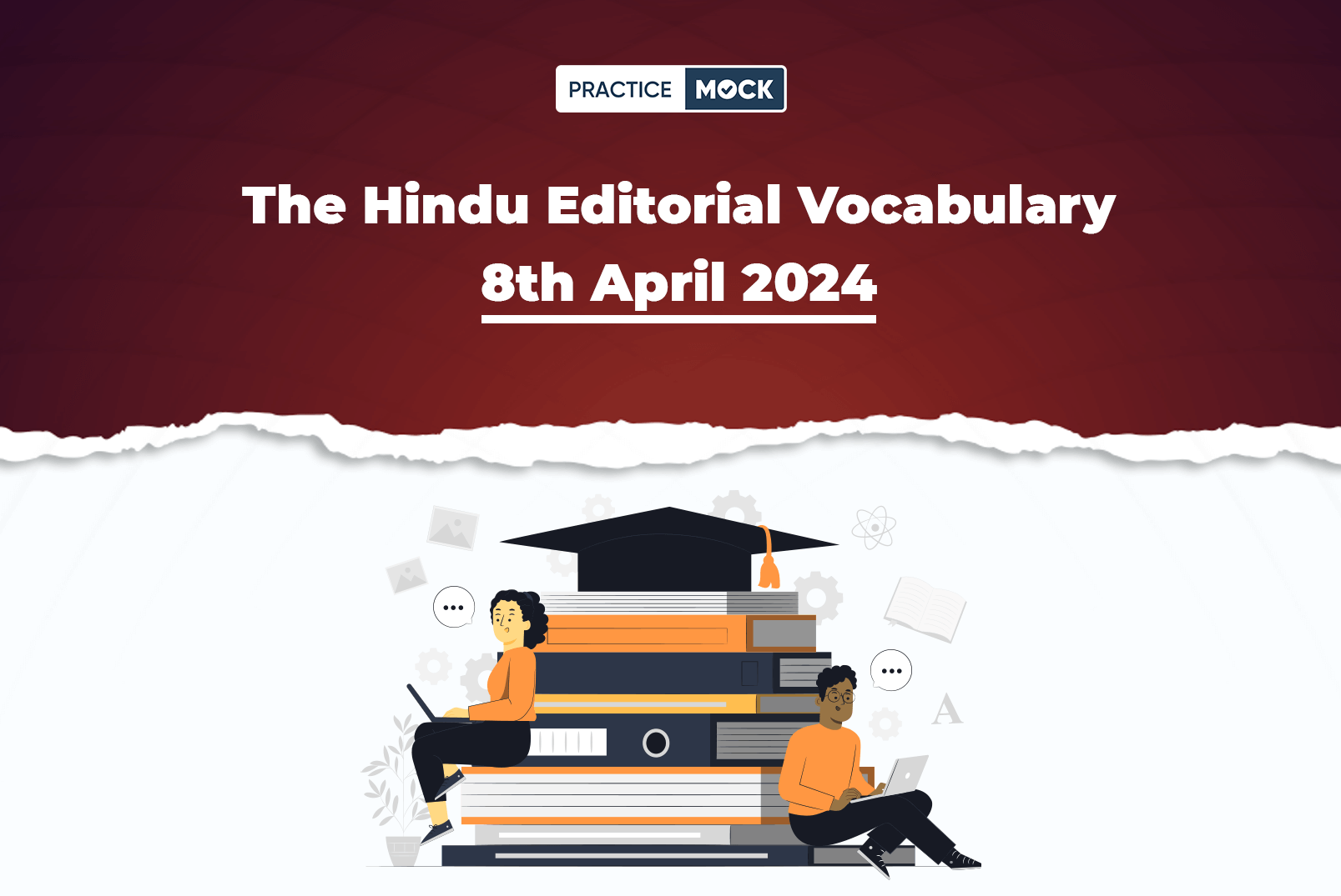 The Hindu Editorial Vocabulary 8th April 2024