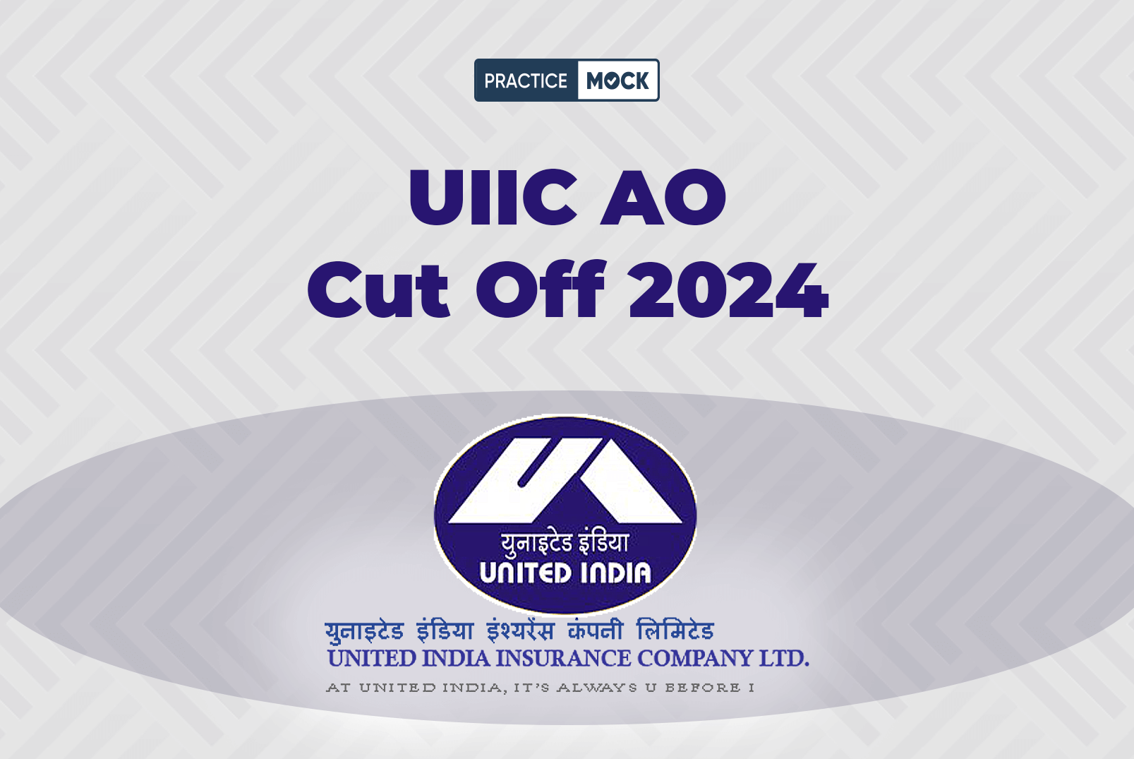 UIIC AO Cut Off 2024