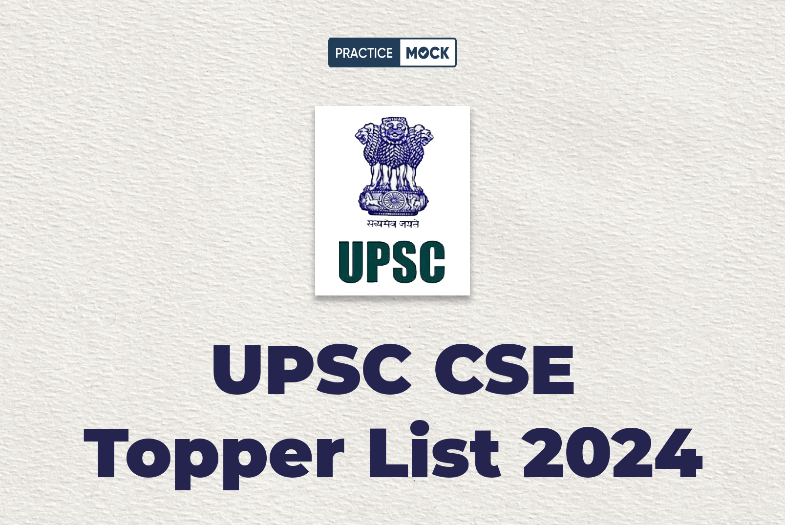 UPSC CSE Topper List 2024