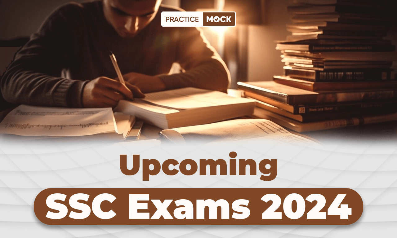 Upcoming SSC Exam 2024