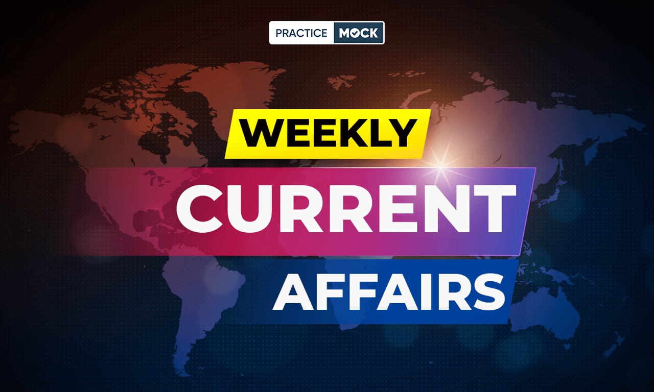 Weekly Current Affairs (1)