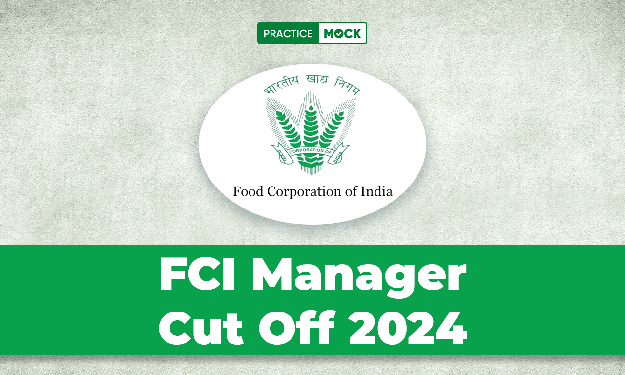 FCI Manager Cut Off 2024