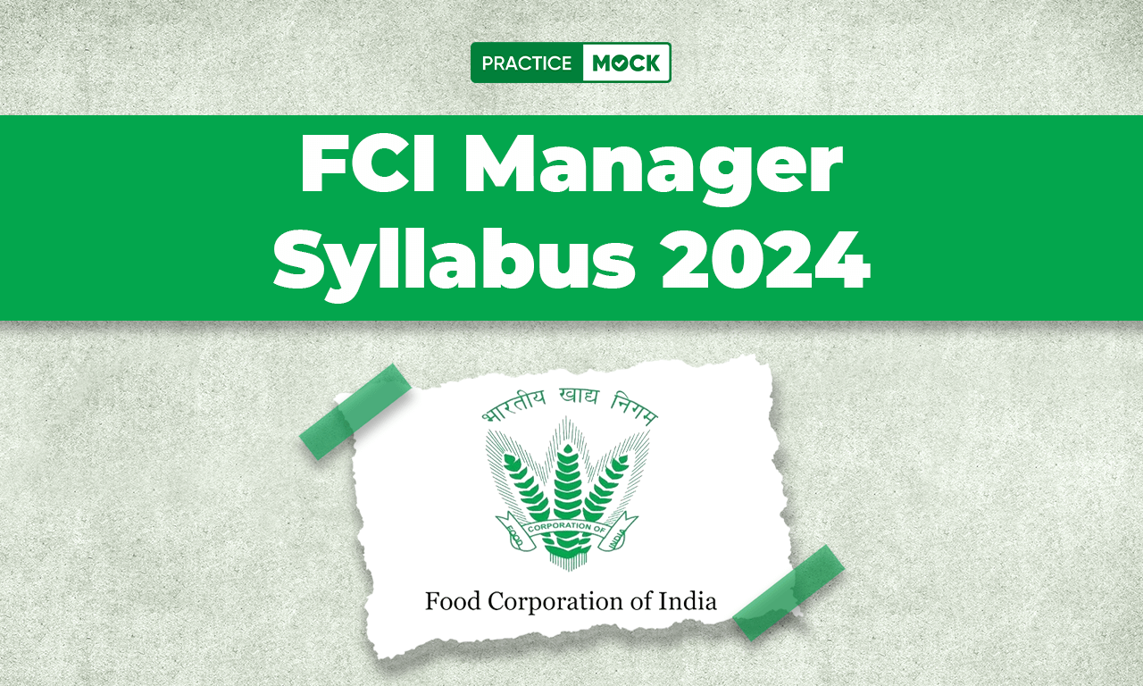 FCI Manager Syllabus 2024
