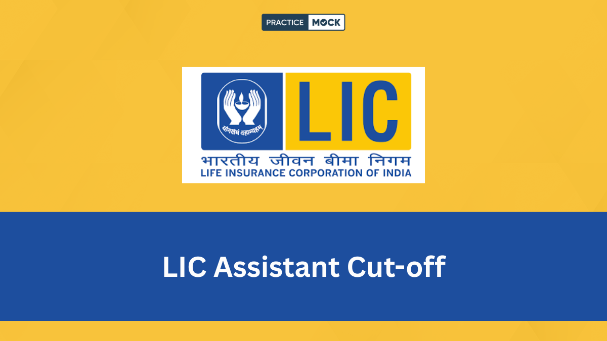 LIC Assistant Cut-off
