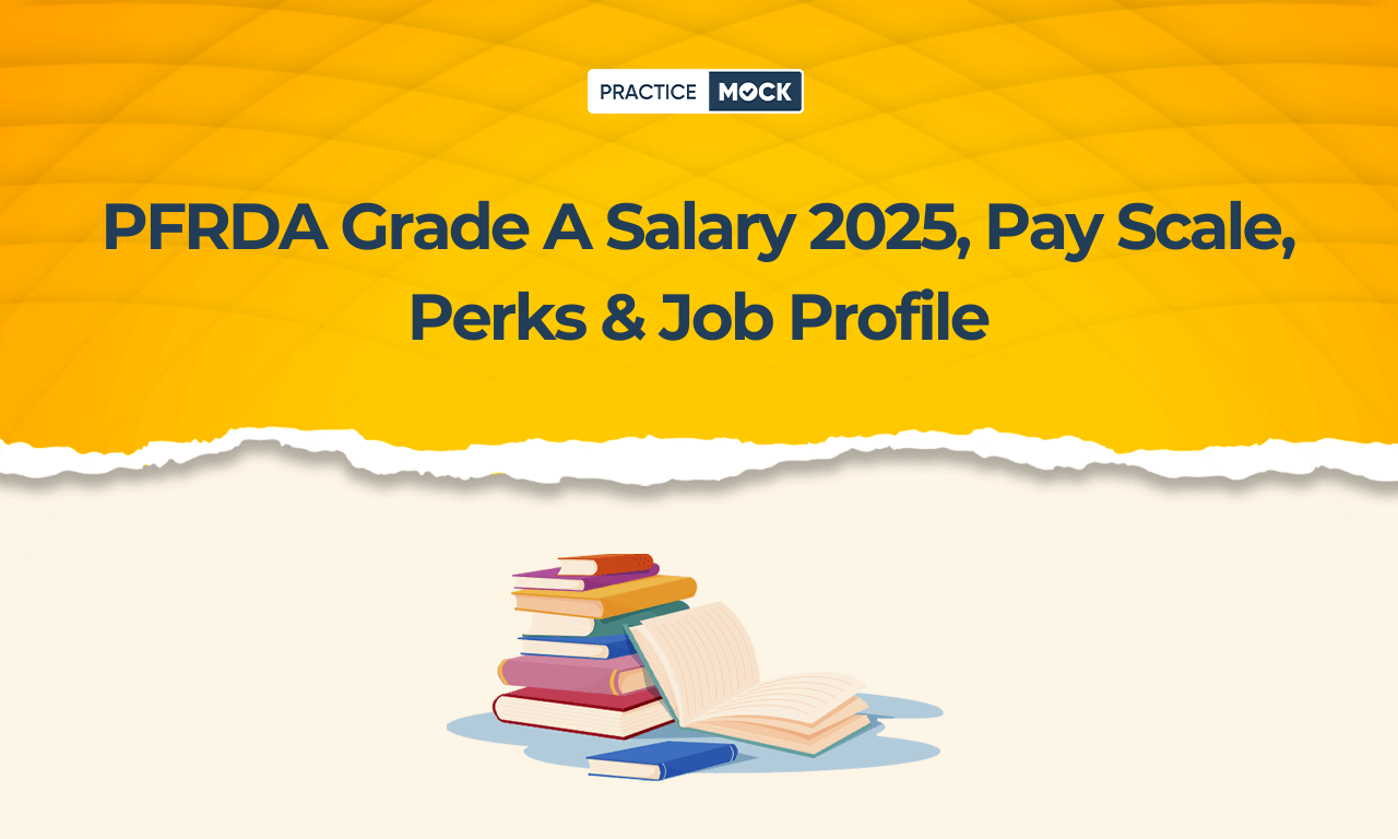 PFRDA Grade A Salary 2025