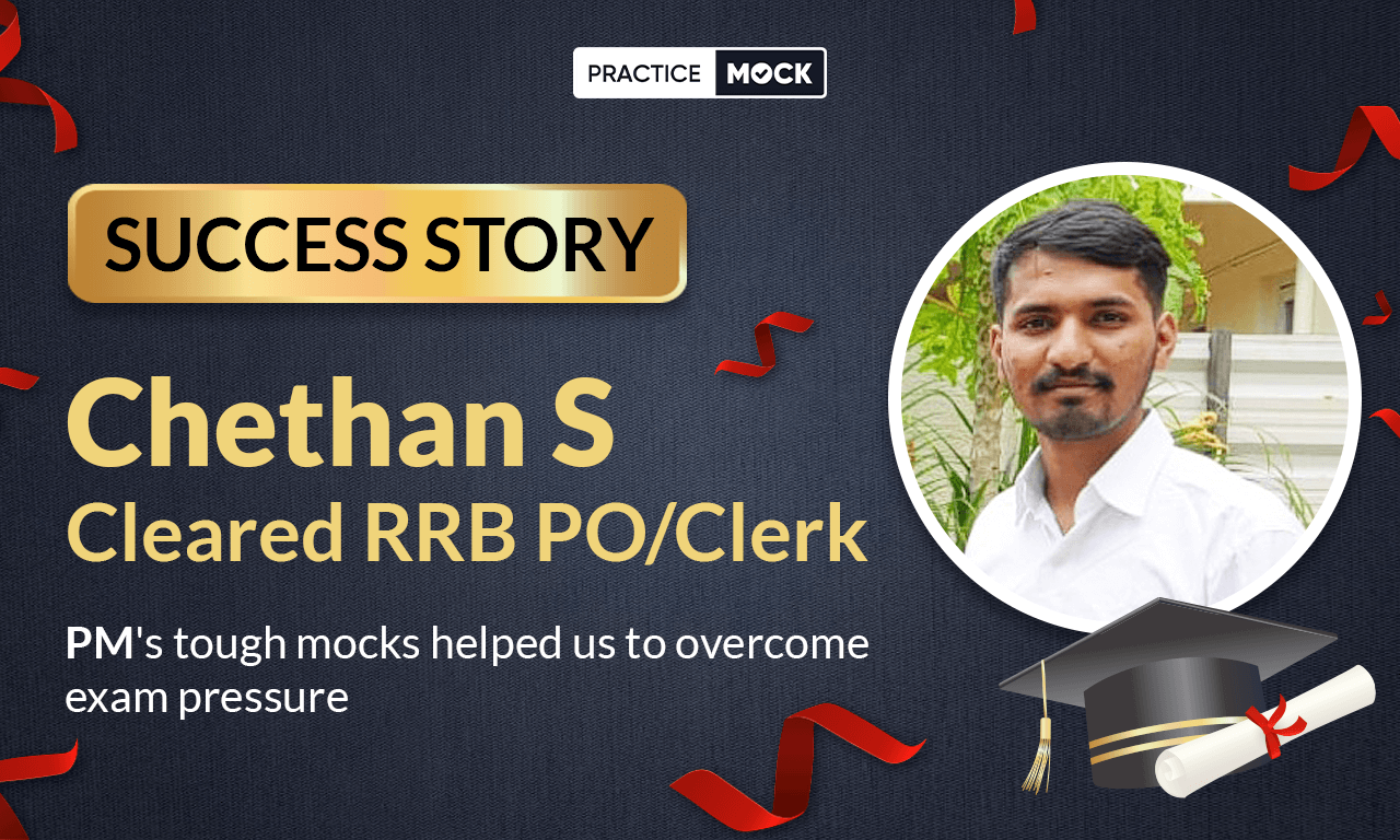 Success Story of Chethan S Cleared RRB PO-Clerk
