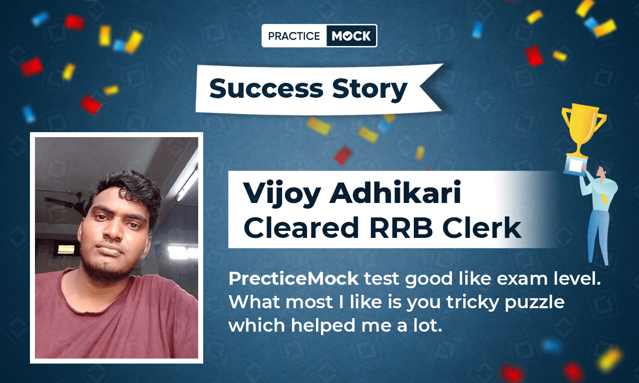Success Story of Vijoy Adhikari Cleared RRB Clerk