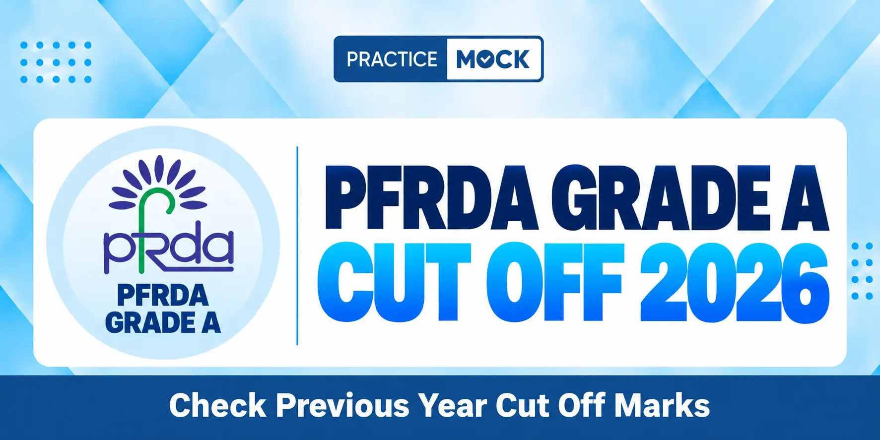 pfrda grade a cut off 2026