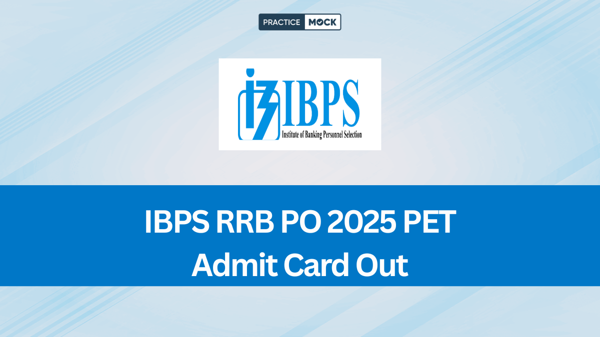 IBPS RRB PO 2025 PET Admit Card Out