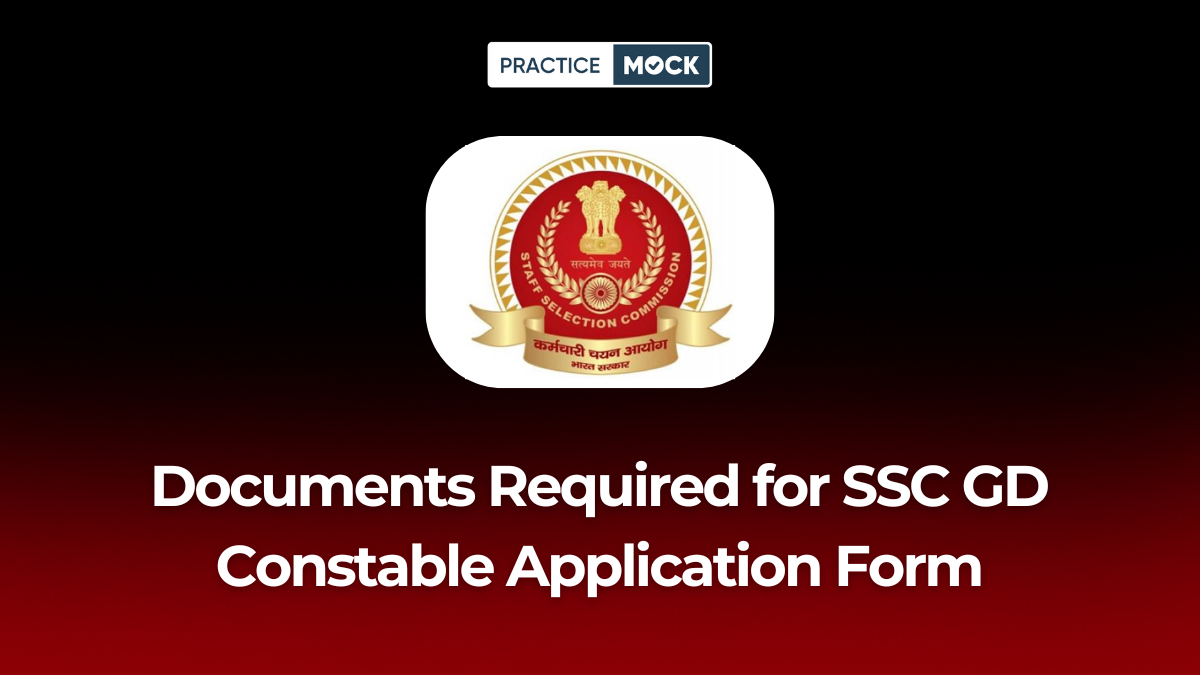 Documents Required For SSC GD Constable 2026 Application Form