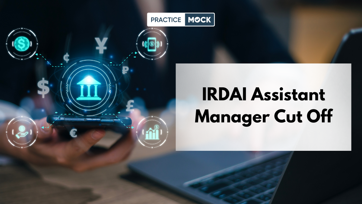 IRDAI Assistant Manager Cut Off