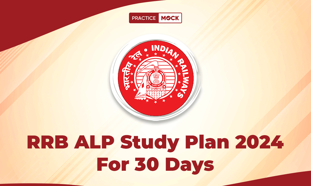 RRB ALP Study Plan 2024 For 30 Days