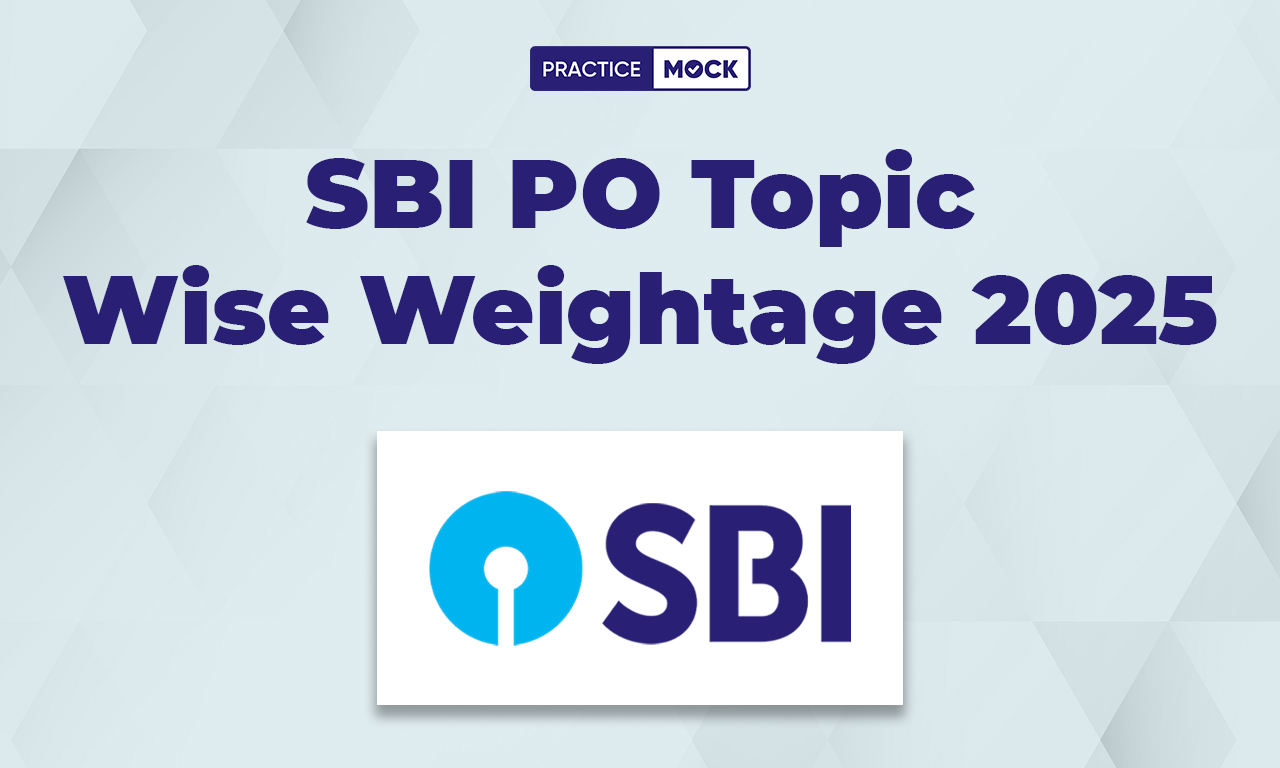 SBI PO Topic Wise Weightage 2025