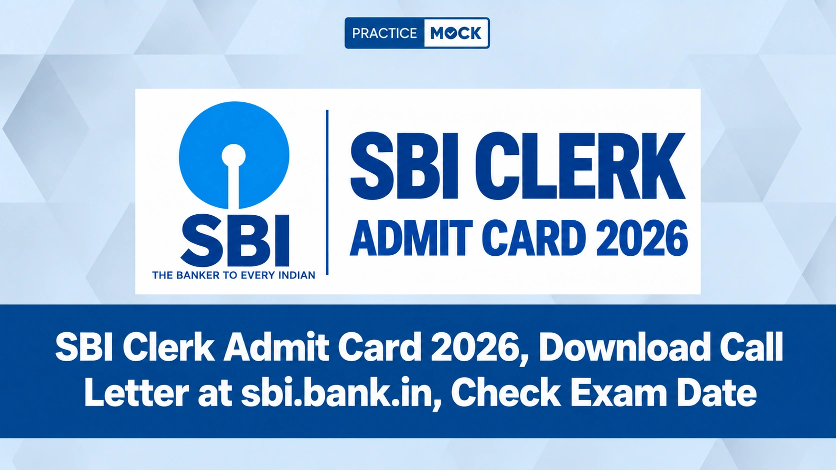 sbi clerk admit card