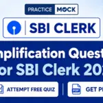 Simplification Questions For SBI Clerk 2026, Attempt Free Quiz and Get PDF