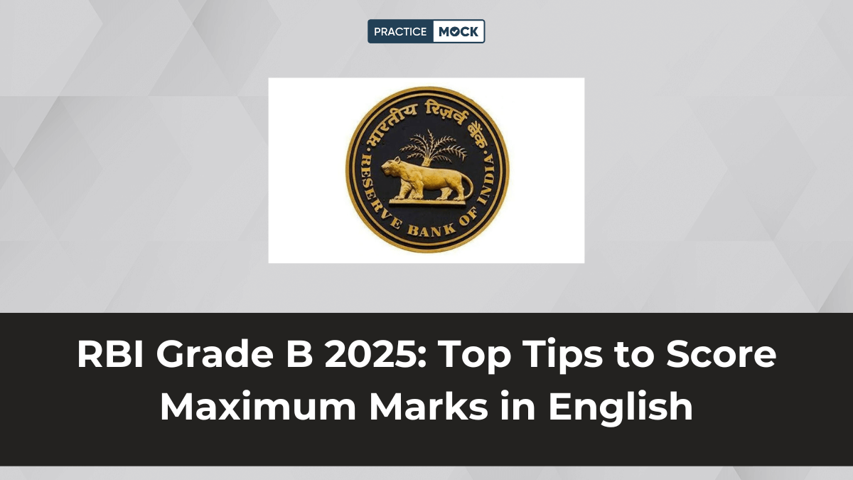 RBI Grade B Phase 1 2025 5 Tips to Score Maximum Marks in English