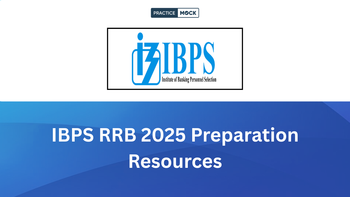 IBPS RRB 2025 Preparation Resources