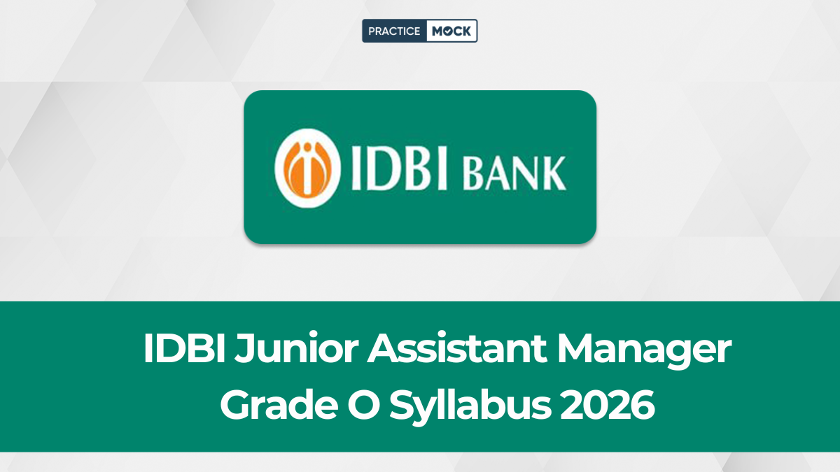 IDBI Junior Assistant Manager Grade O Syllabus 2026 and Exam Pattern