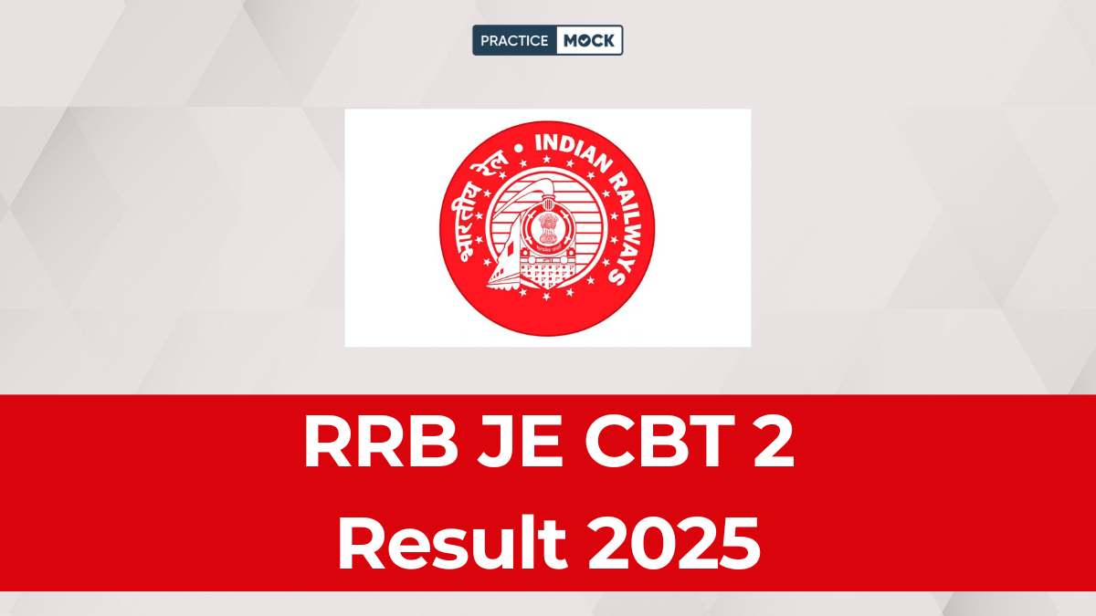 RRB JE CBT 2 Result 2025