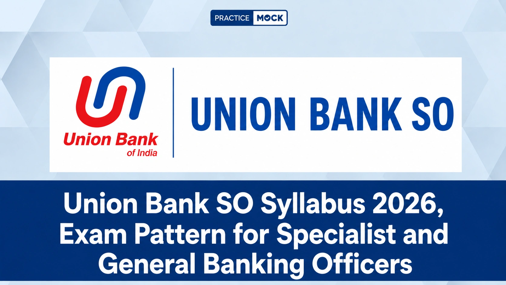 union bank of india so syllabus