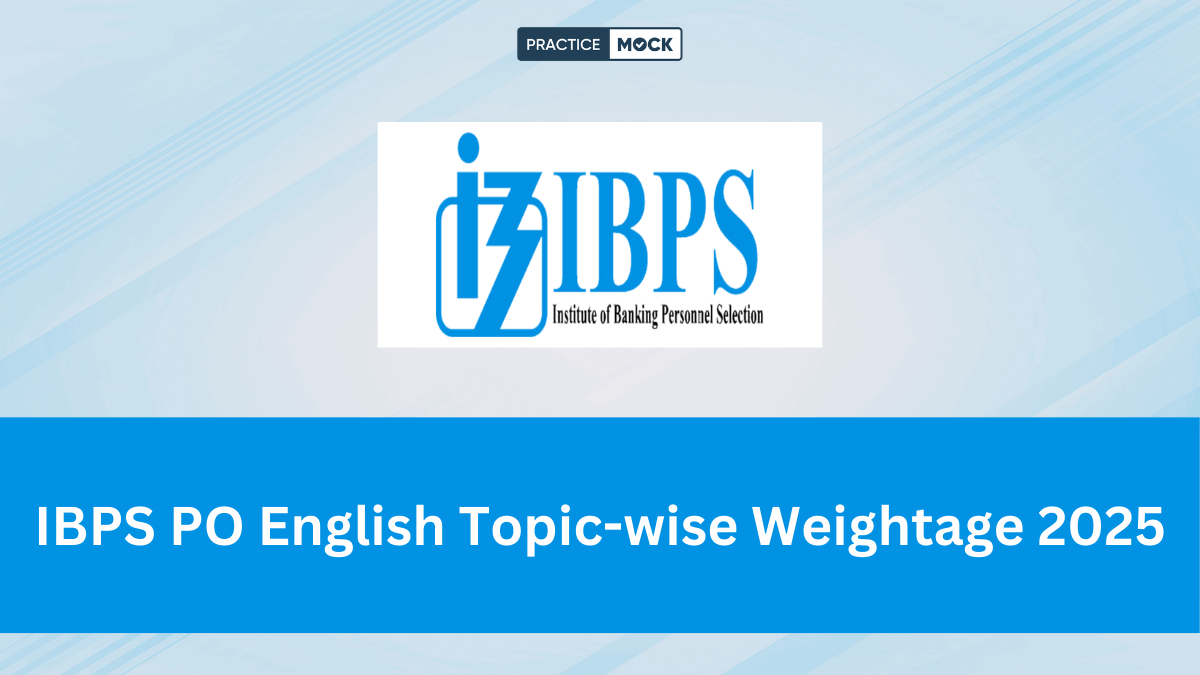 IBPS PO English Topic-wise Weightage 2025