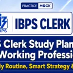 IBPS Clerk Study Plan 2026 for Working Professionals, Month Wise Plan, Timetable