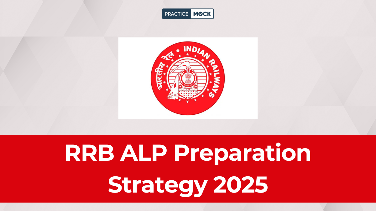 RRB ALP Preparation Strategy 2025