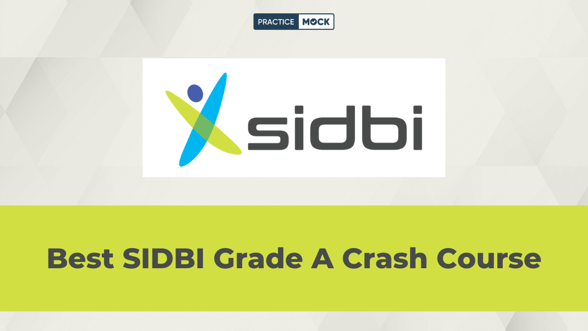Best SIDBI Grade A Crash Course