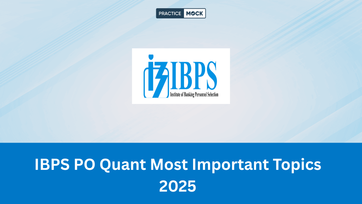 IBPS PO Quant Most Important Topics 2025