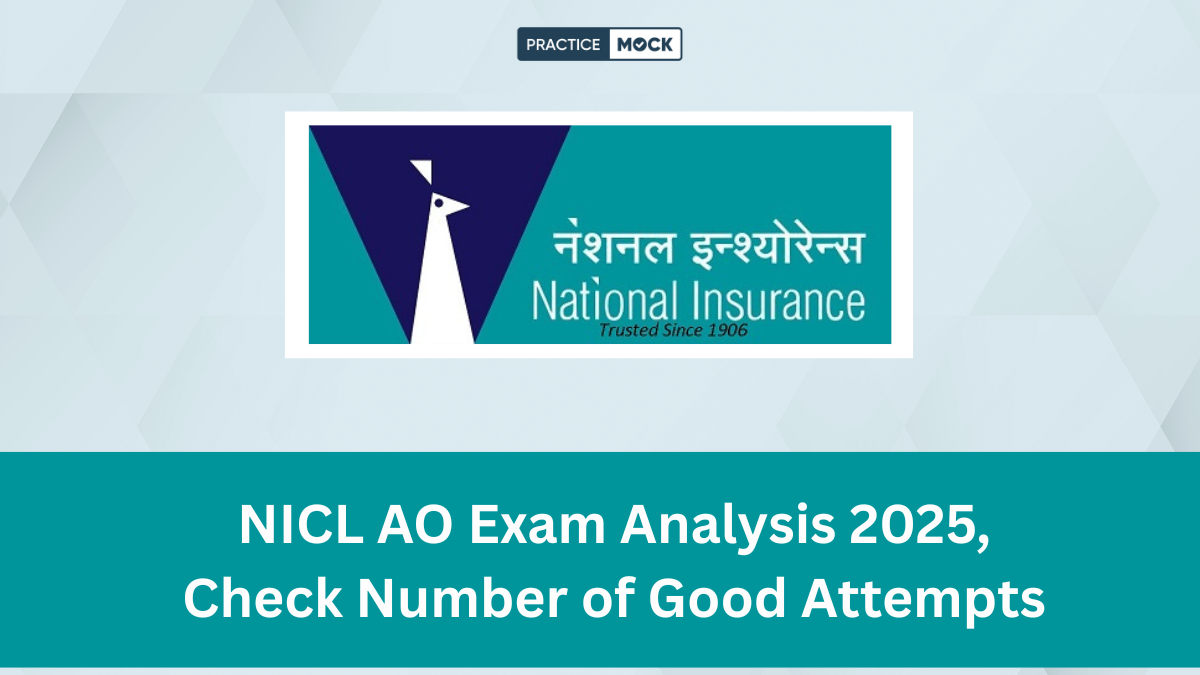 NICL AO Exam Analysis 2025, Check Number of Good Attempts