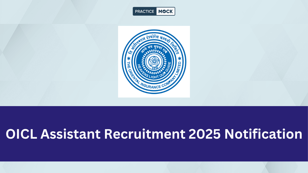 OICL Assistant Recruitment 2025 Notification