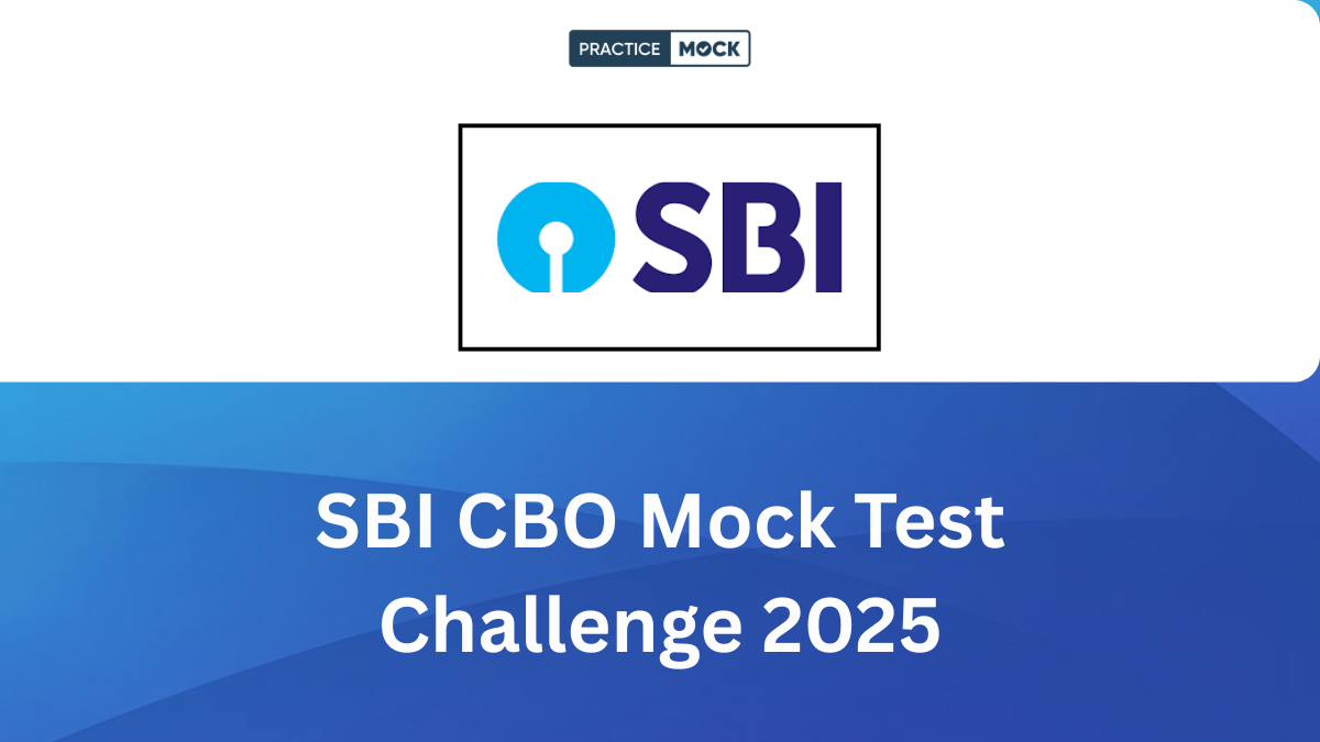 SBI CBO Mock Test Challenge 2025
