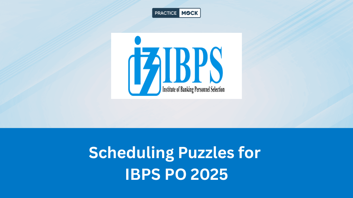 Scheduling Puzzles for IBPS PO