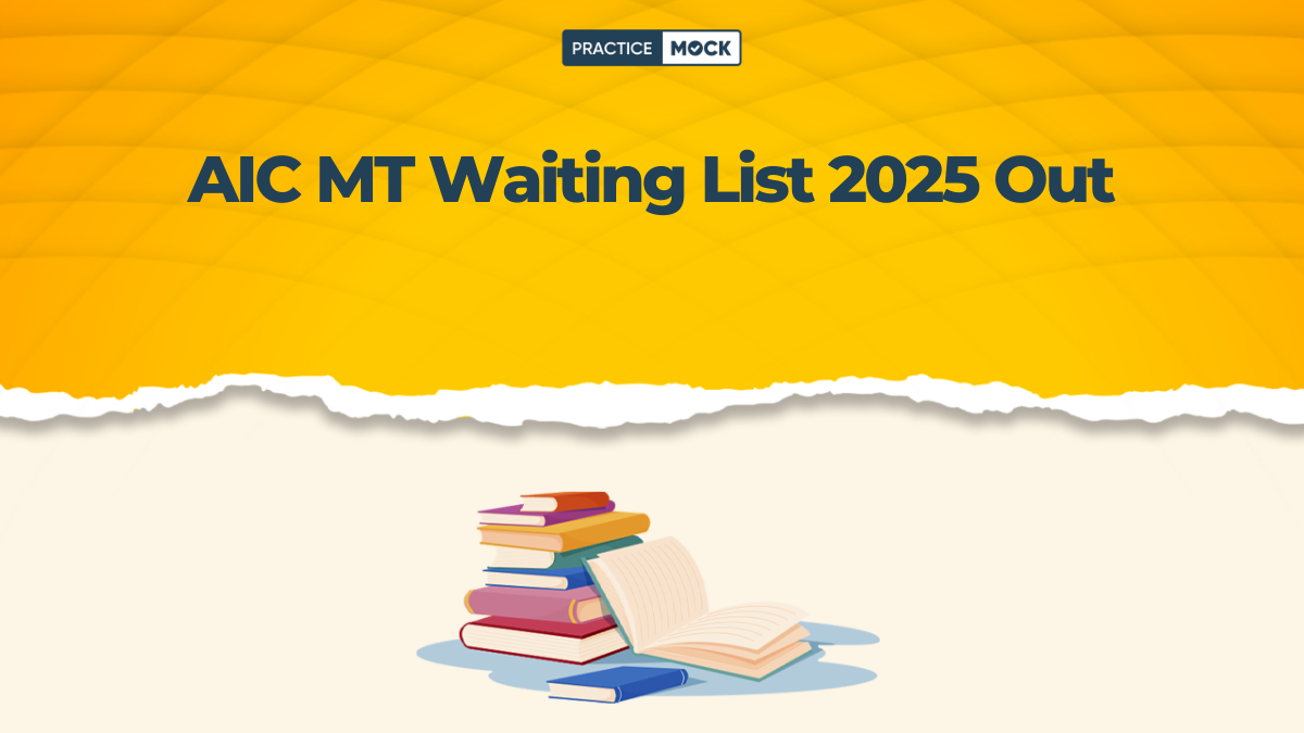 AIC MT Waiting List 2025 Out