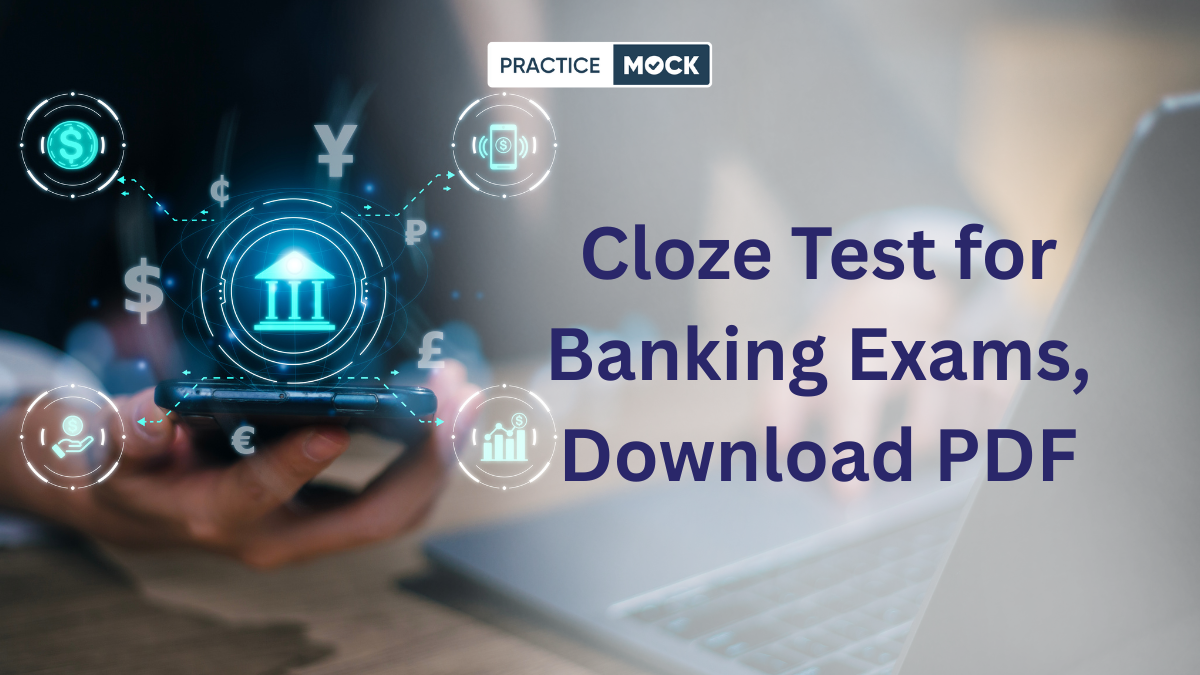 Cloze Test for Banking Exams, Download PDF