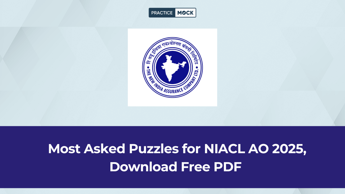 Most Asked Puzzles for NIACL AO 2025, Download Free PDF